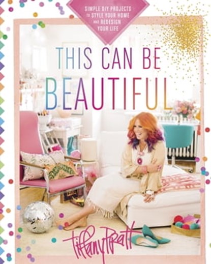 This Can Be Beautiful, Tiffany Pratt - Ebook - 9780449016947