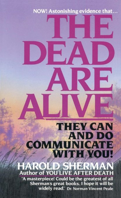 The Dead Are Alive, Harold Sherman - Paperback - 9780449131589