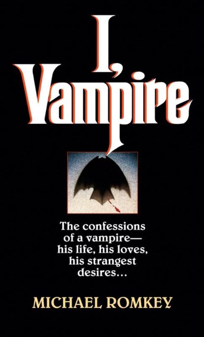 I, Vampire, Michael Romkey - Paperback - 9780449146385