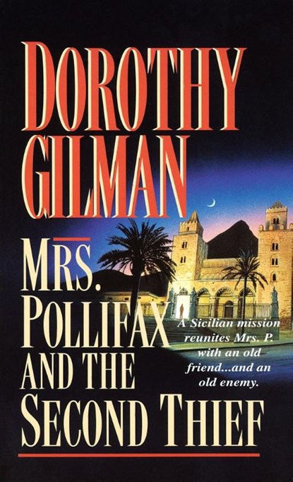 Mrs. Pollifax and the Second Thief, Dorothy Gilman - Paperback - 9780449149058
