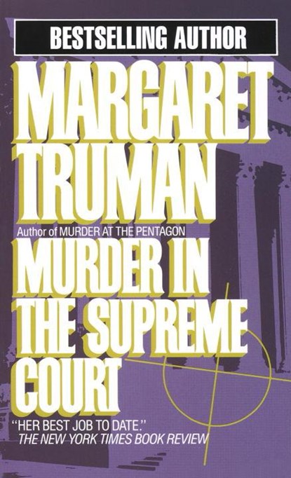 Murder in the Supreme Court, Margaret Truman - Paperback - 9780449209691