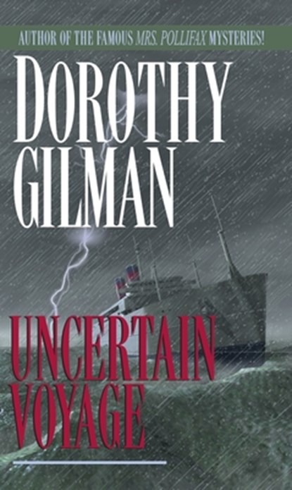 Uncertain Voyage, Dorothy Gilman - Paperback - 9780449216286