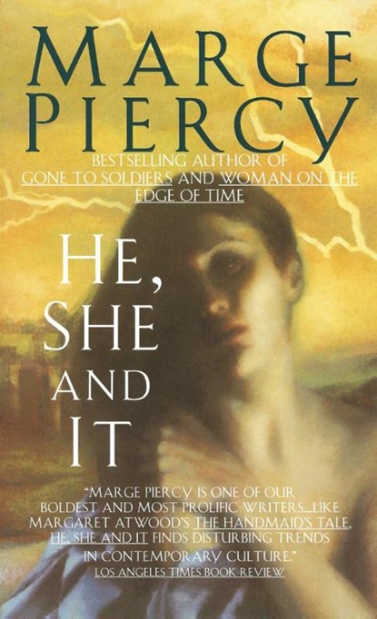 Piercy, M: He, She and It, Marge Piercy - Paperback - 9780449220603