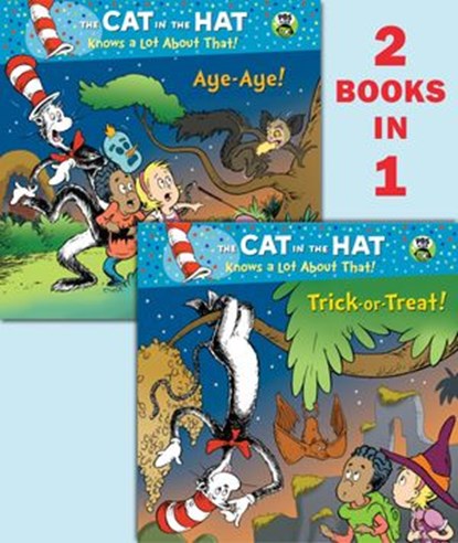 Trick-or-Treat!/Aye-Aye! (Dr. Seuss/Cat in the Hat), Tish Rabe - Ebook - 9780449812693