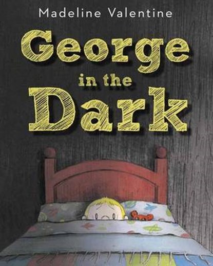 George In The Dark, Madeline Valentine - Gebonden - 9780449813348