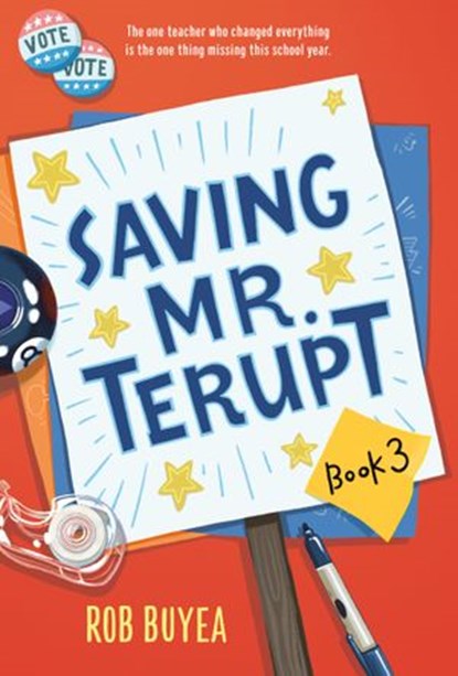 Saving Mr. Terupt, Rob Buyea - Ebook - 9780449818299