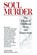 Soul Murder, Leonard Shengold - Paperback - 9780449905494