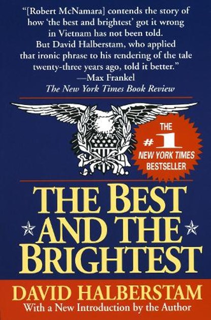 The Best and the Brightest, David Halberstam - Paperback - 9780449908709