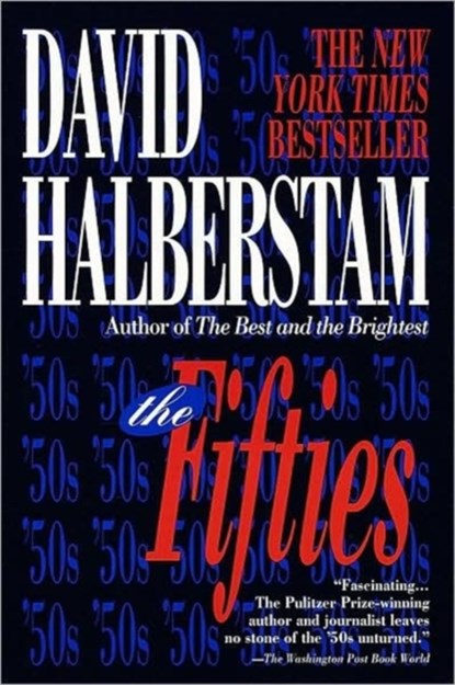 The Fifties, David Halberstam - Paperback - 9780449909331