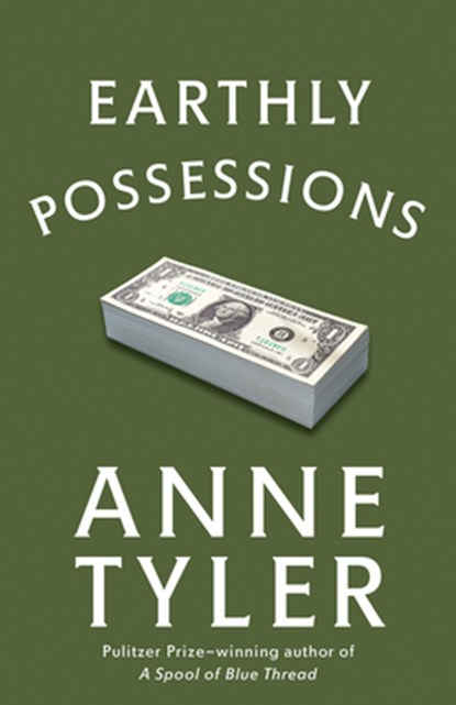 EARTHLY POSSESSIONS, Anne Tyler - Paperback - 9780449911815