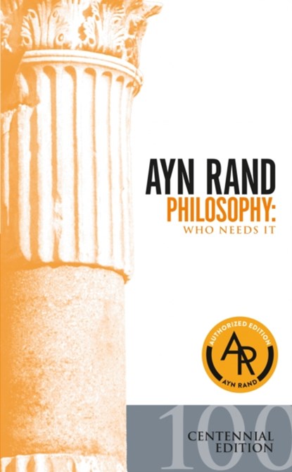 Philosophy, Ayn Rand - Paperback - 9780451138934
