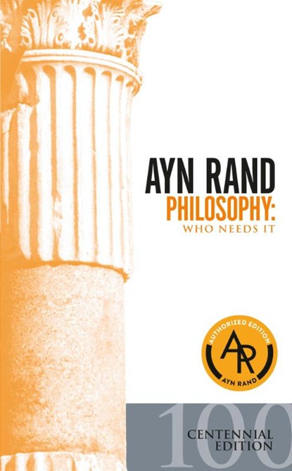 Philosophy, Ayn Rand - Paperback - 9780451138934