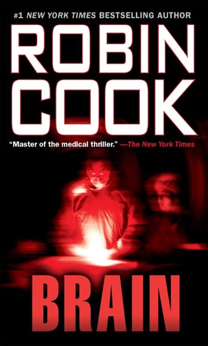 Brain, Robin Cook - Paperback - 9780451157973