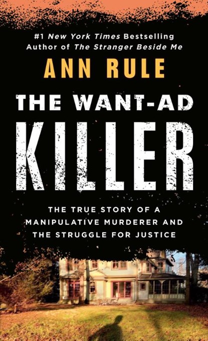 The Want-Ad Killer, Ann Rule - Paperback - 9780451166883