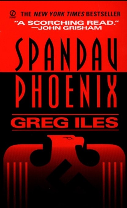Spandau Phoenix, ILES,  Greg - Paperback - 9780451179807
