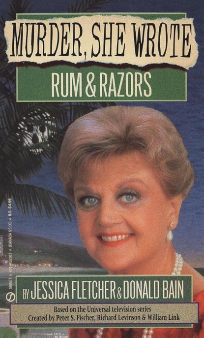 Murder, She Wrote: Rum and Razors, Jessica Fletcher ; Donald Bain - Paperback - 9780451183835
