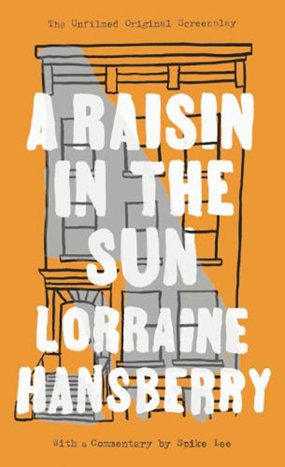 RAISIN IN THE SUN, Lorraine Hansberry - Paperback - 9780451183880