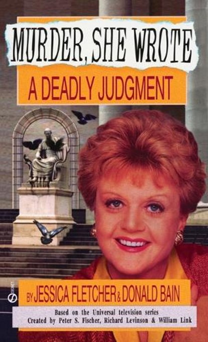 Murder, She Wrote: a Deadly Judgment, Jessica Fletcher - Paperback - 9780451187710
