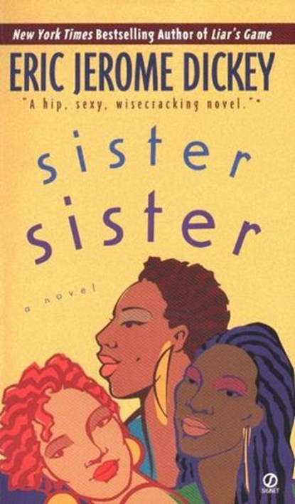Sister, Sister, Eric Jerome Dickey - Paperback - 9780451188021