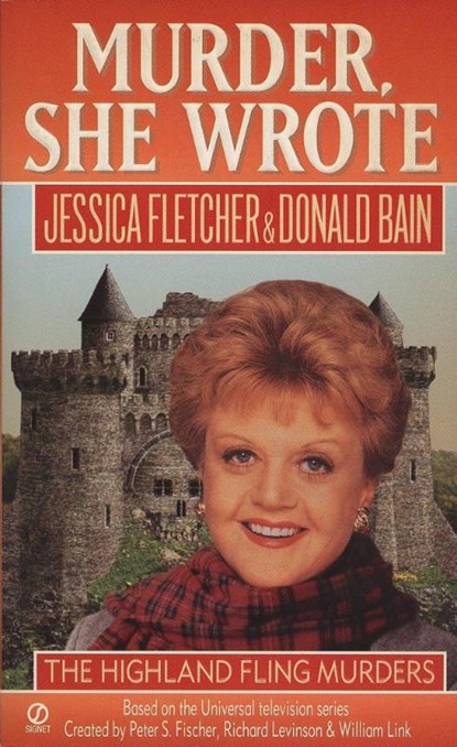 HIGHLAND FLING MURDERS M/TV, Jessica Fletcher - Paperback - 9780451188519