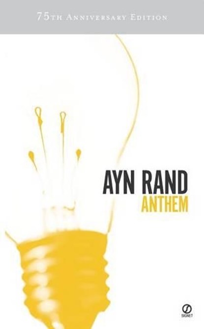 ANTHEM ANNIV/E 50/E, Ayn Rand ; Leonard Peikoff - Paperback Pocket - 9780451191137