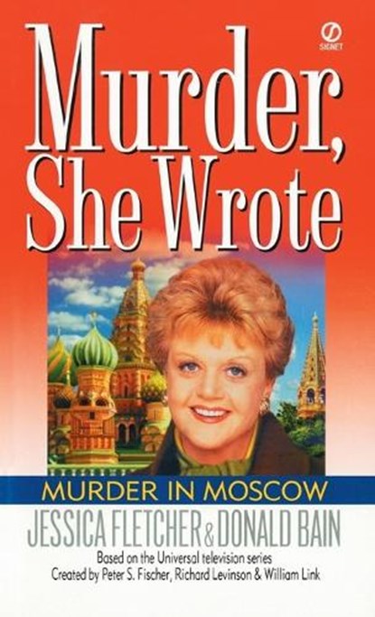 MURDER SHE WROTE MURDER IN MOS, Jessica Fletcher - Paperback - 9780451194749