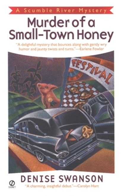 MURDER OF A SMALL-TOWN HONEY, Denise Swanson - Paperback - 9780451200556