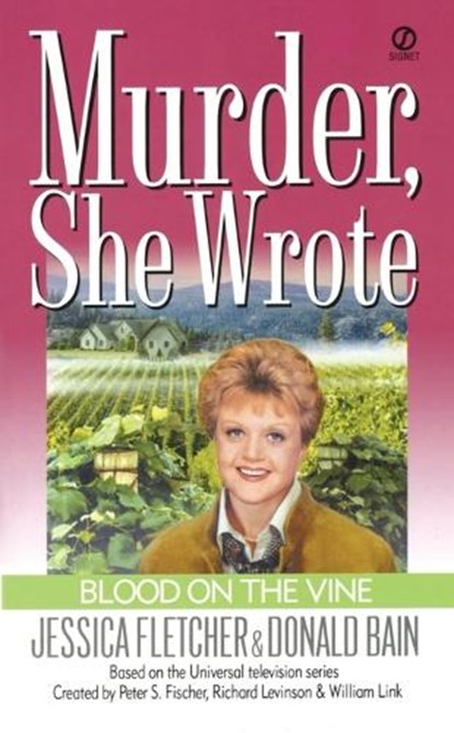 Murder, She Wrote: Blood on the Vine, Jessica Fletcher - Paperback - 9780451202758