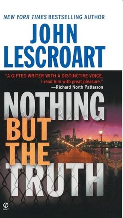 Nothing But the Truth, John Lescroart - Paperback - 9780451202857