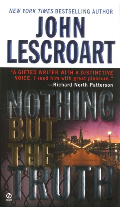 Nothing but the Truth, John Lescroart - Paperback - 9780451202857