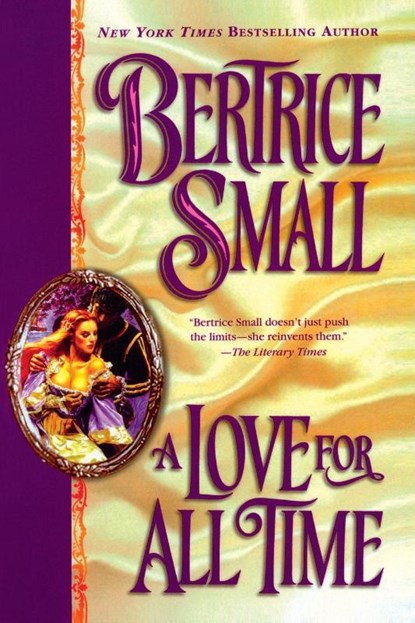 A Love for All Time, Bertrice Small - Paperback - 9780451204745