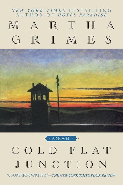 Cold Flat Junction, Martha Grimes - Paperback - 9780451205230