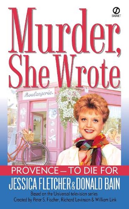 PROVENCE-TO DIE FOR, Jessica Fletcher - Paperback - 9780451205667