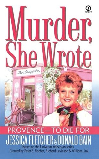 PROVENCE-TO DIE FOR, Jessica Fletcher - Paperback - 9780451205667