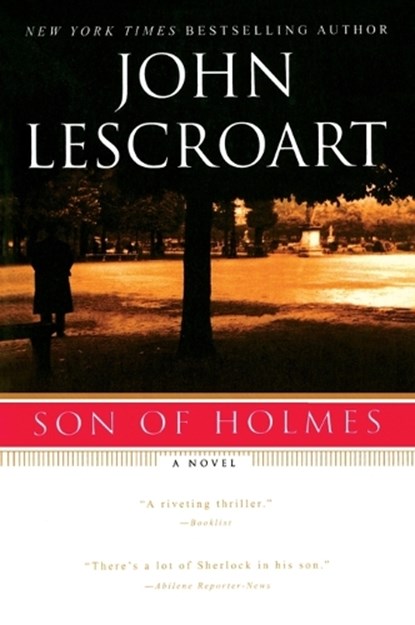 Son of Holmes, John Lescroart - Paperback - 9780451208750