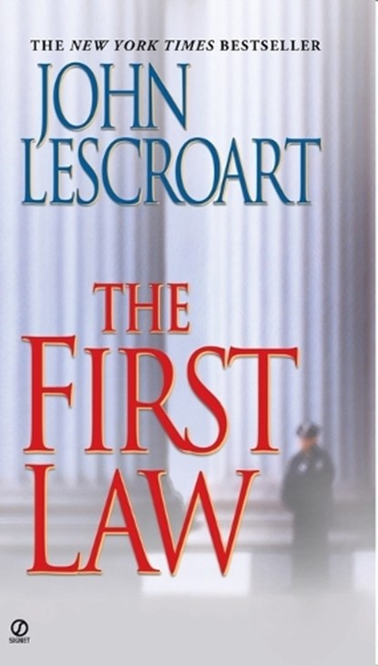 The First Law, John Lescroart - Paperback - 9780451210227