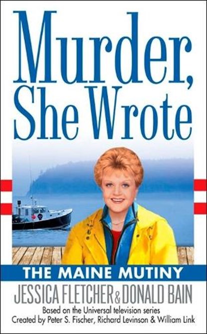 MAINE MUTINY, Jessica Fletcher - Paperback - 9780451214683