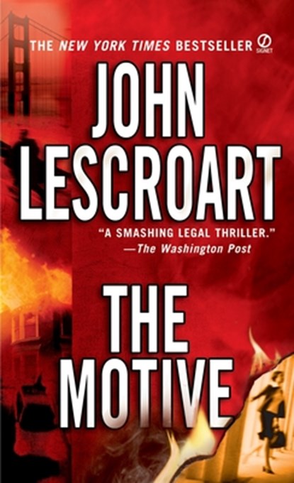 The Motive, John Lescroart - Paperback - 9780451215727