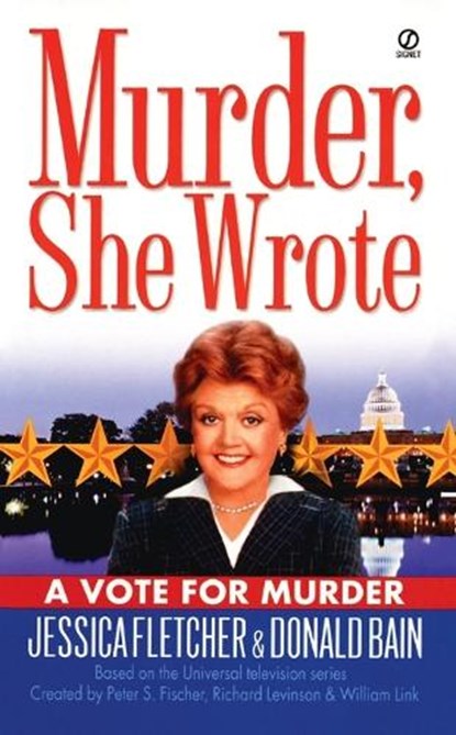 Murder, She Wrote: a Vote for Murder, Jessica Fletcher - Paperback - 9780451216311