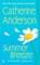 Summer Breeze, Catherine Anderson - Paperback - 9780451217103