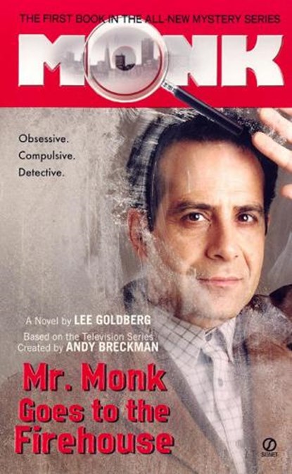 Mr. Monk Goes To The Firehouse, Lee Goldberg - Paperback - 9780451217295