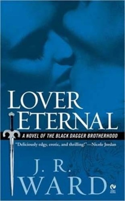 Lover Eternal, J.R. Ward - Paperback - 9780451218049