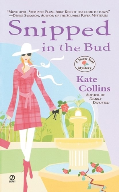 Snipped in the Bud, Kate Collins - Paperback - 9780451218315
