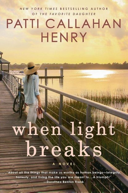 When Light Breaks, Patti Callahan Henry - Paperback - 9780451218346