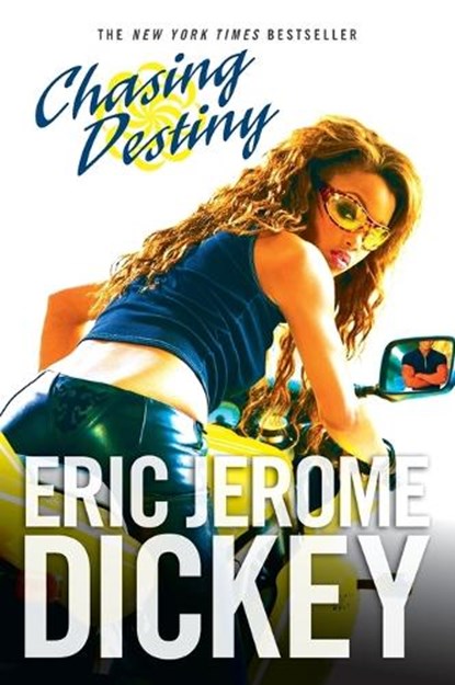 Chasing Destiny, Eric Jerome Dickey - Paperback - 9780451219275