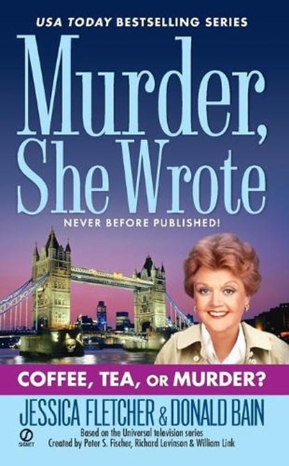Murder, She Wrote: Coffee, Tea, or Murder?, Jessica Fletcher - Paperback - 9780451220875