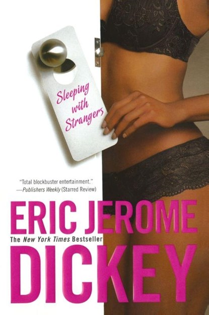 Sleeping with Strangers, Eric Jerome Dickey - Paperback - 9780451222336