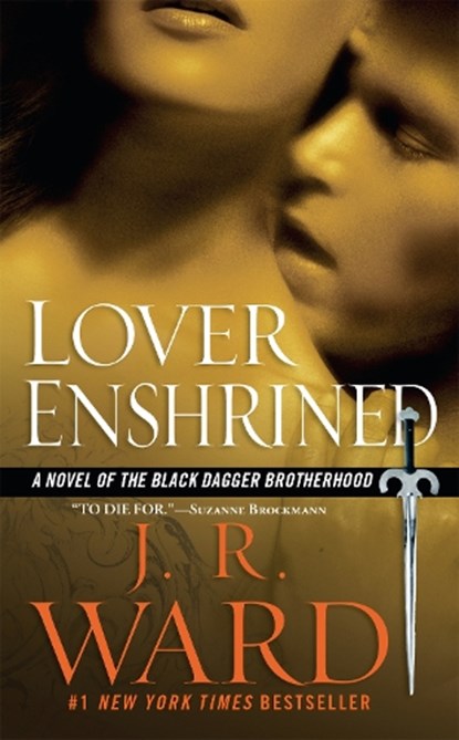 Lover Enshrined: A Novel of the Black Dagger Brotherhood, J. R. Ward - Paperback - 9780451222725