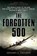 The Forgotten 500, Gregory A. Freeman - Paperback - 9780451224958
