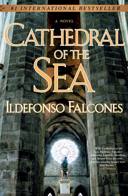 Cathedral of the Sea, Ildefonso Falcones - Paperback - 9780451225993